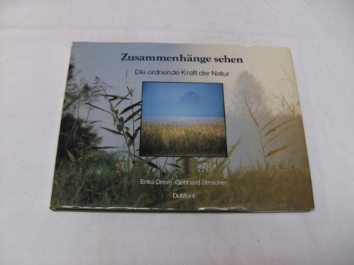 Zusammenhänge sehen: Die ordnende Kraft der Natur Lifestyle