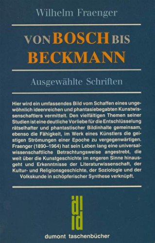 Von Bosch bis Beckmann: Ausgewählte Schriften (DUMONT Taschenbücher) Books