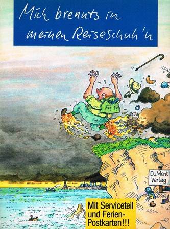 Mich brennts in meinen Reiseschuh'n. Mit Serviceteil und Ferien- Postkarten Books