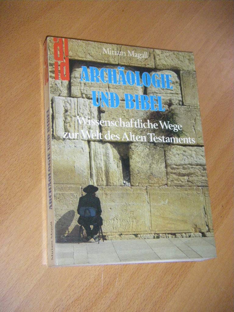 Archäologie und Bibel - Wissenschaftliche Wege zur Welt des Alten Testaments Film, Art & Culture