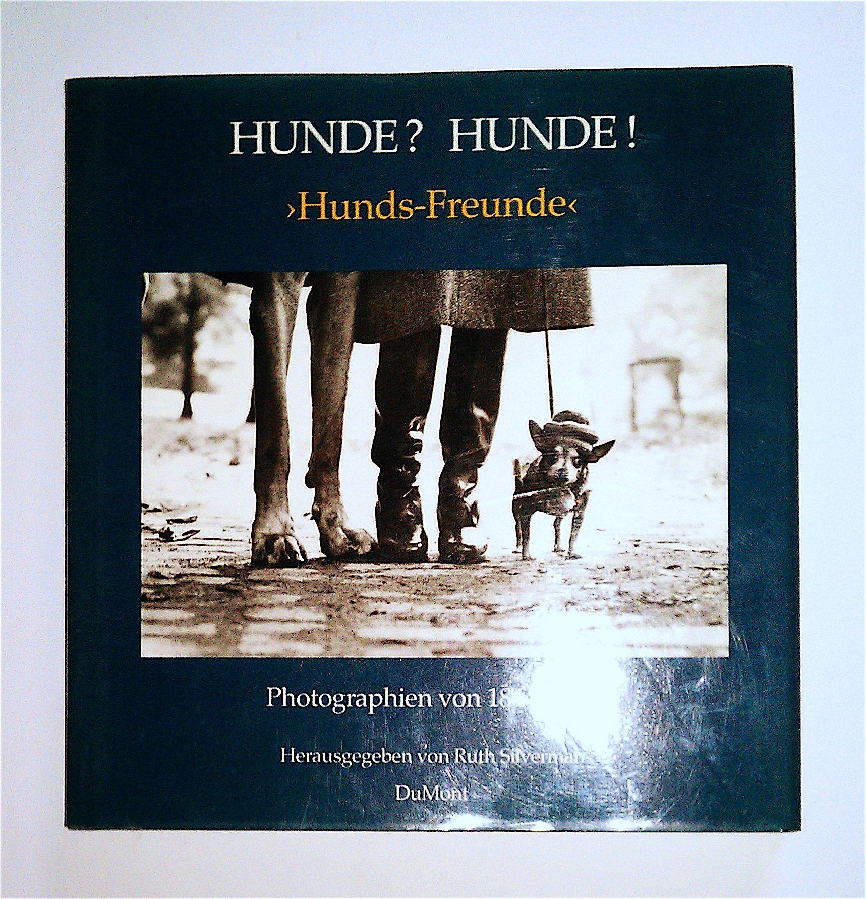 Hunde? Hunde?: Hunds-Freunde - Photographien von 1844-1983 Photography