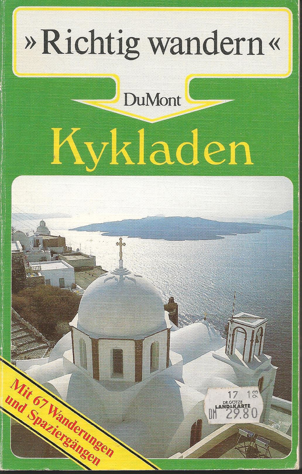 Kykladen (DUMONT Richtig wandern) Books