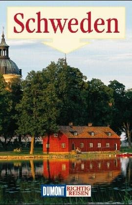 Schweden (DuMont Richtig Reisen) Travel