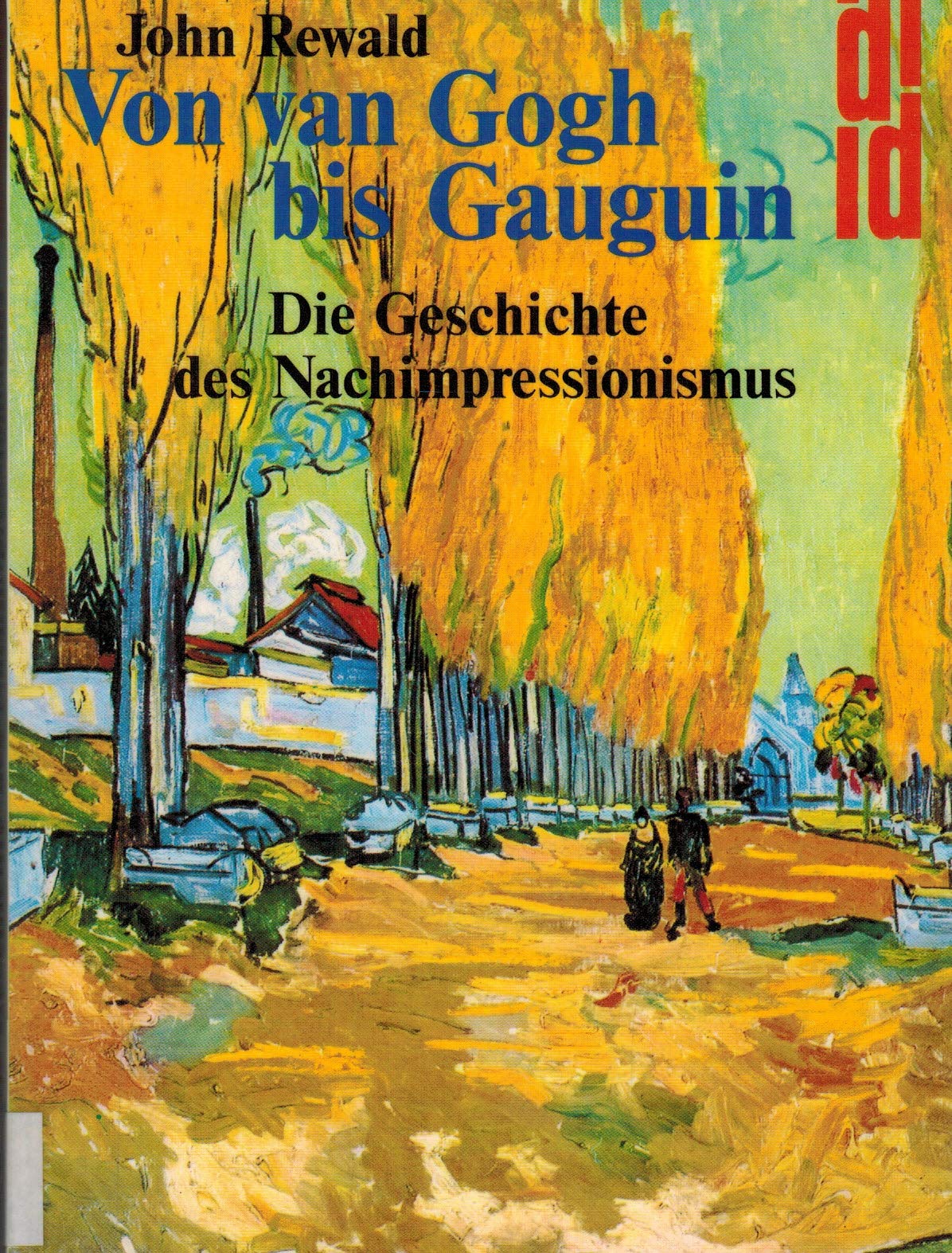 Von van Gogh bis Gauguin. Die Geschichte des Nachimpressionismus Film, Art & Culture