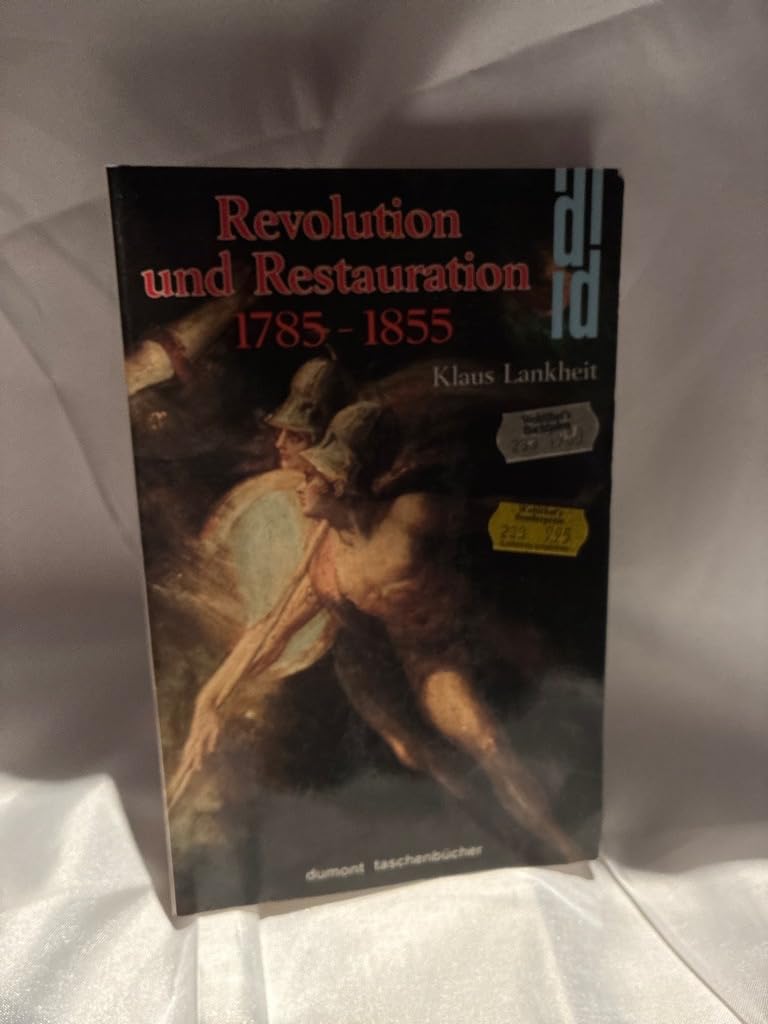 Revolution und Restauration: 1785-1855 (DUMONT Taschenbücher) Film, Art & Culture