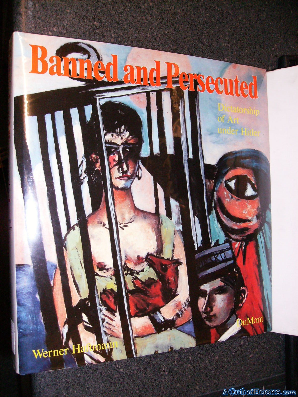 Product Image: Banned and Persecuted. Dictatorship of Art under Hitler.