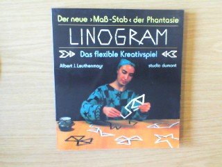 Linogram: Der neue "Mass-Stab" der Phantasie. Das flexible Kreativspiel Leisure & Fun