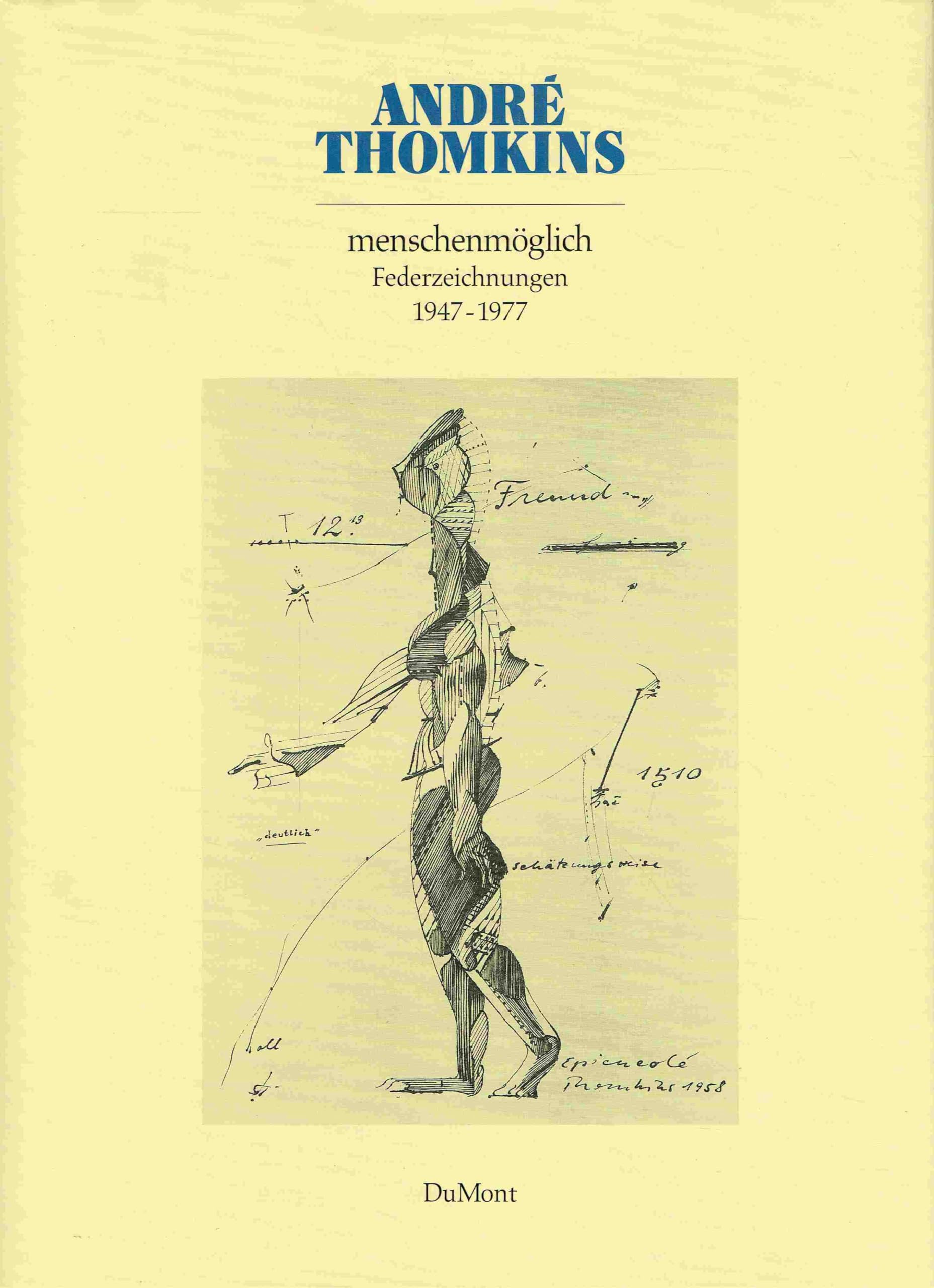 Menschenmöglich: Federzeichnungen 1947-1977 Books