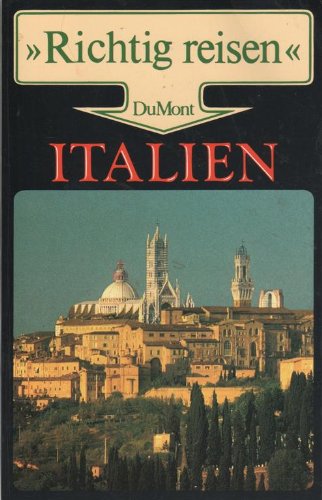 Italien (DuMont Richtig Reisen) Travel