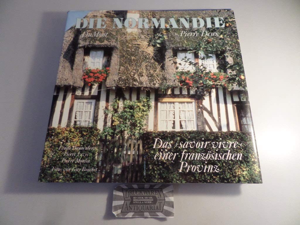 Die Normandie: Schönheit und Lebensart Architecture