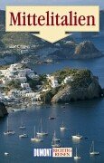Mittelitalien (DuMont Richtig Reisen) Travel