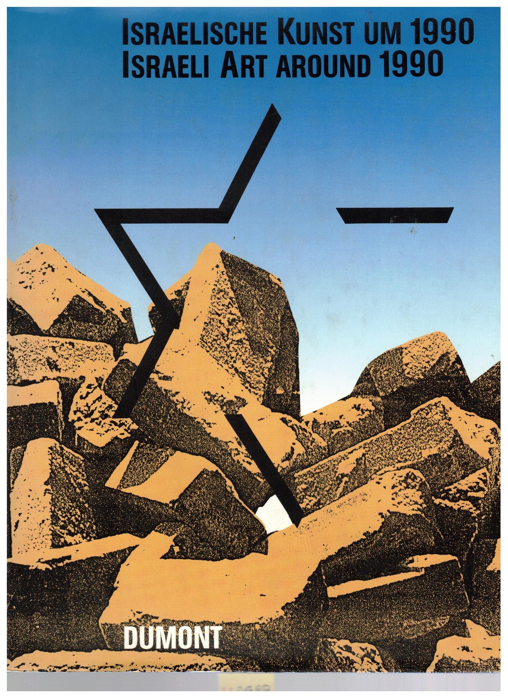 BiNationale Israel /UdSSR - Israelische Kunst um 1990: Katalog. Dt. /Engl. Film, Art & Culture