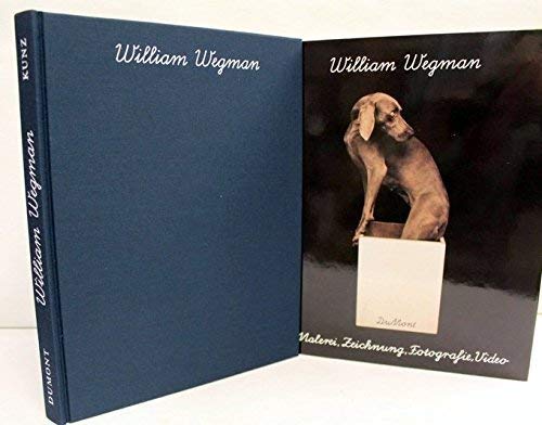 William Wegman: Malerei, Zeichnung, Fotografie, Video Photography