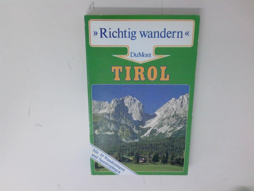 Product Image: Tirol. Richtig wandern