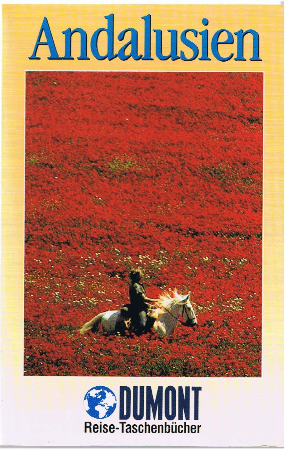 DuMont Reise-Taschenbücher, Andalusien (DUMONT REISE-TASCHENBUCH) Travel