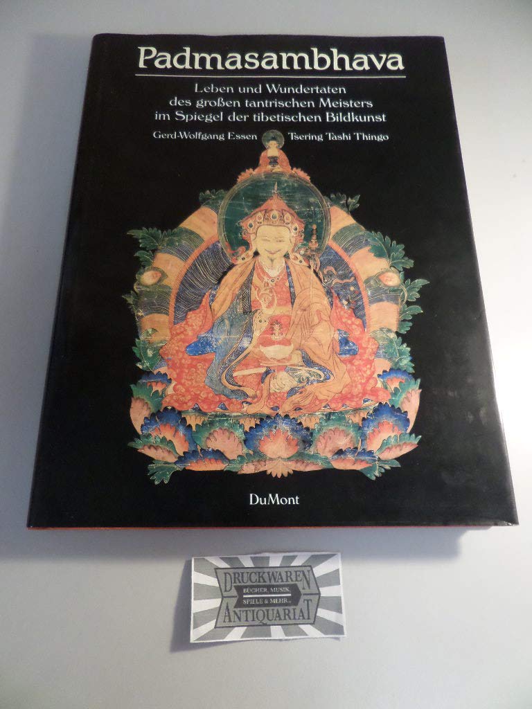 Padmasambhava: Leben und Wundertaten des grossen tantrischen Meisters im Spiegel der tibetischen Bildkunst Politics & Society