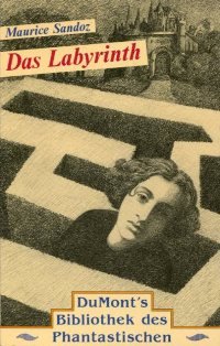 Das Labyrinth. Roman Books