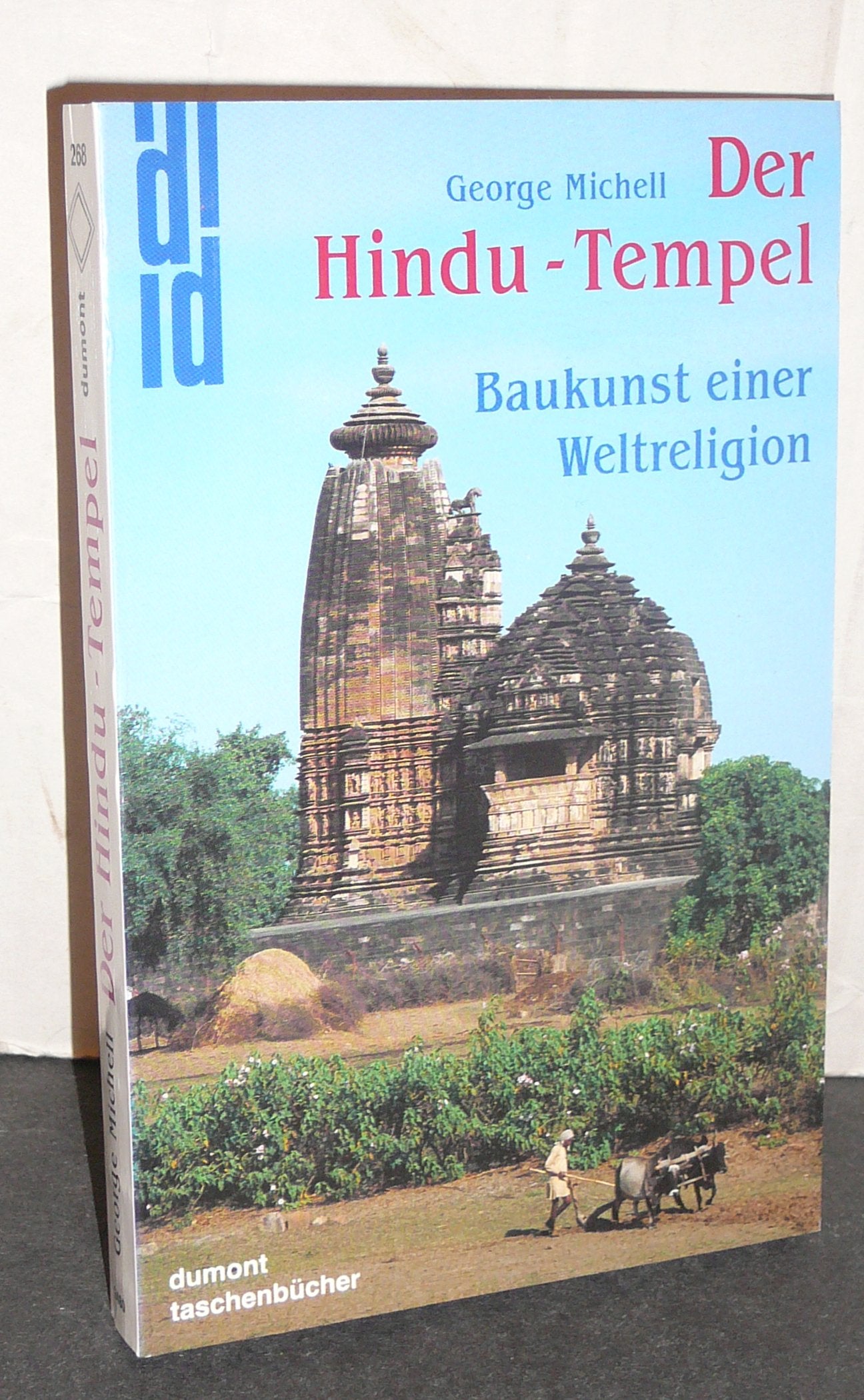 Der Hindu-Tempel: Baukunst einer Weltreligion (DUMONT Taschenbücher) Religion & Esotericism