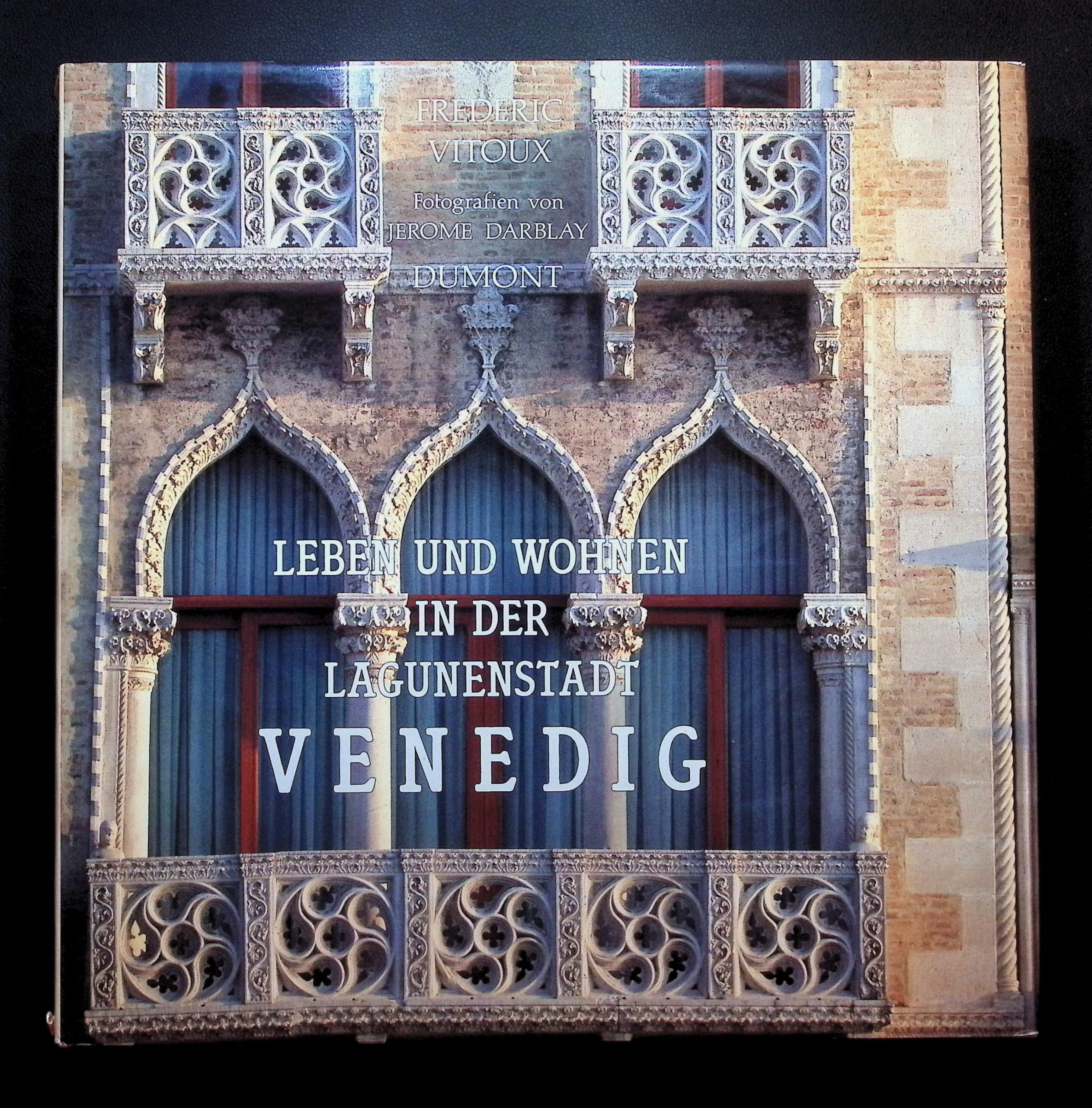 Venedig. Leben und Wohnen in der Lagunenstadt Architecture