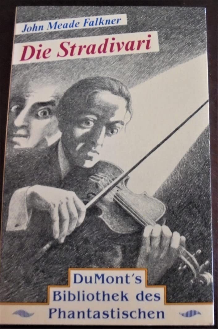 Die Stradivari: Klassische Gespenstergeschichten (DUMONT Bibliothek des Phantastischen) Books