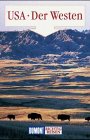 USA - Der Westen: Reise-Handbuch (DuMont Richtig Reisen) Travel