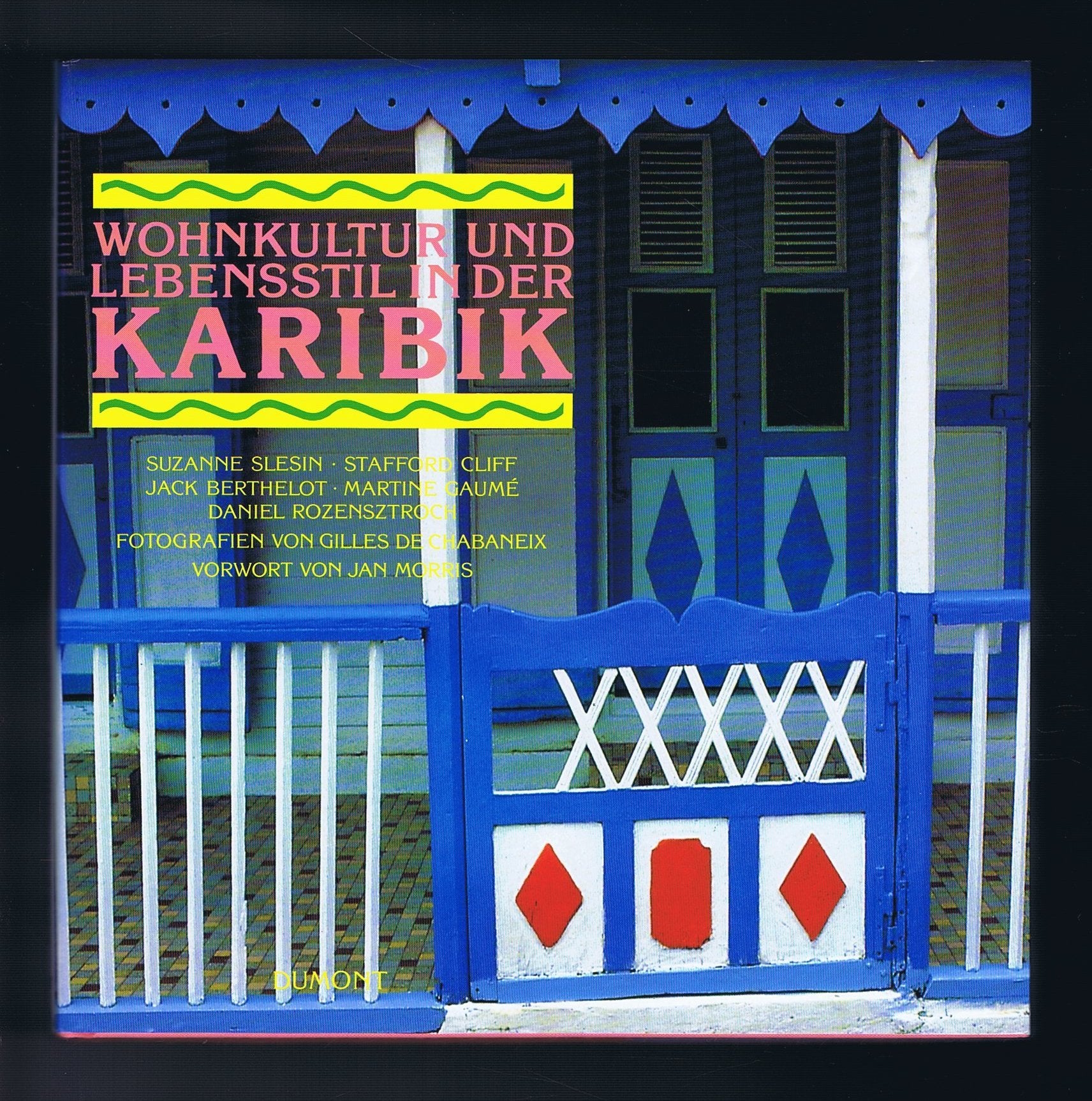 Wohnkultur und Lebensstil in der Karibik Books