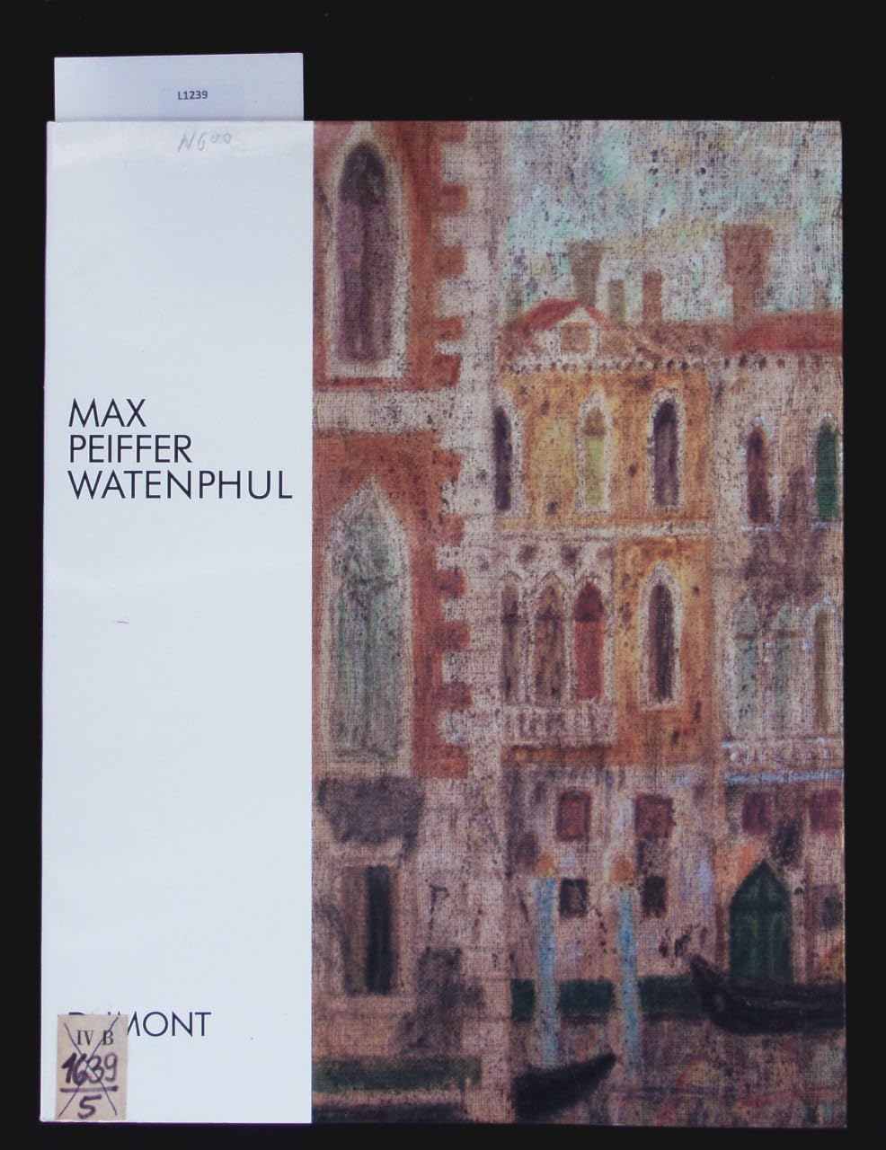Max Pfeiffer Watenphul: Gemälde 1917-1969 Film, Art & Culture