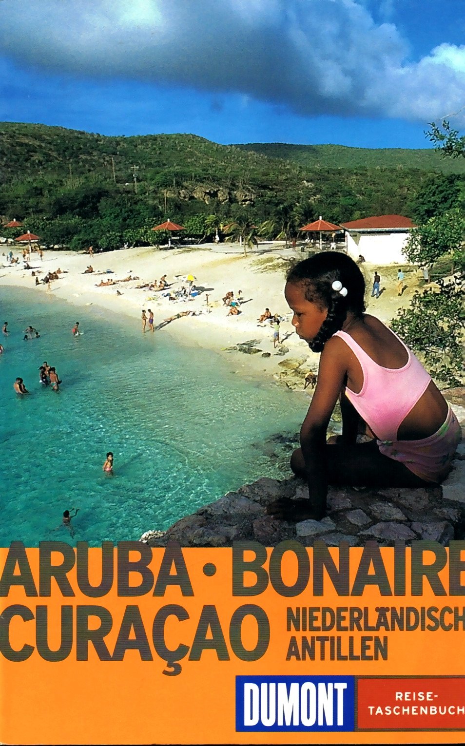 Niederländische Antillen: Aruba, Bonaire, Curaçao, Saba, Sint Eustatius, Sint Maarten Travel