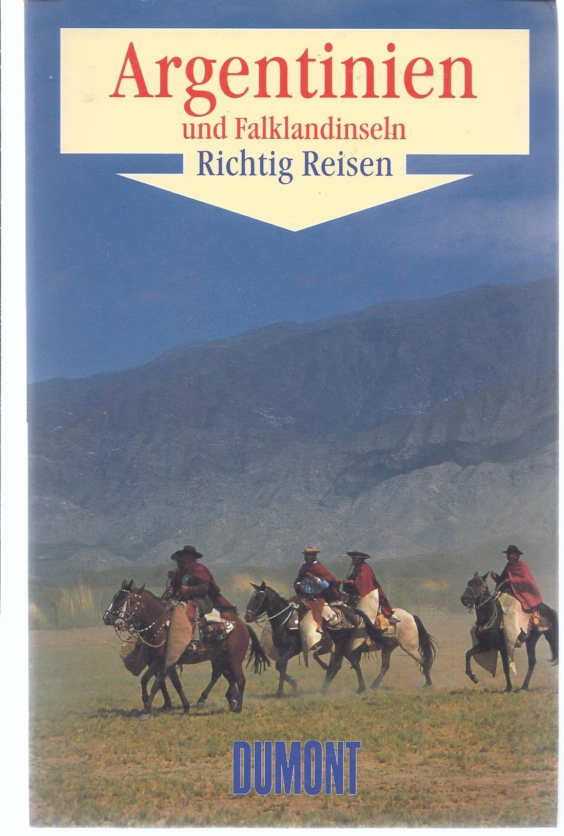 DuMont Richtig Reisen Argentinien und Falklandinseln Leisure, Home & Garden