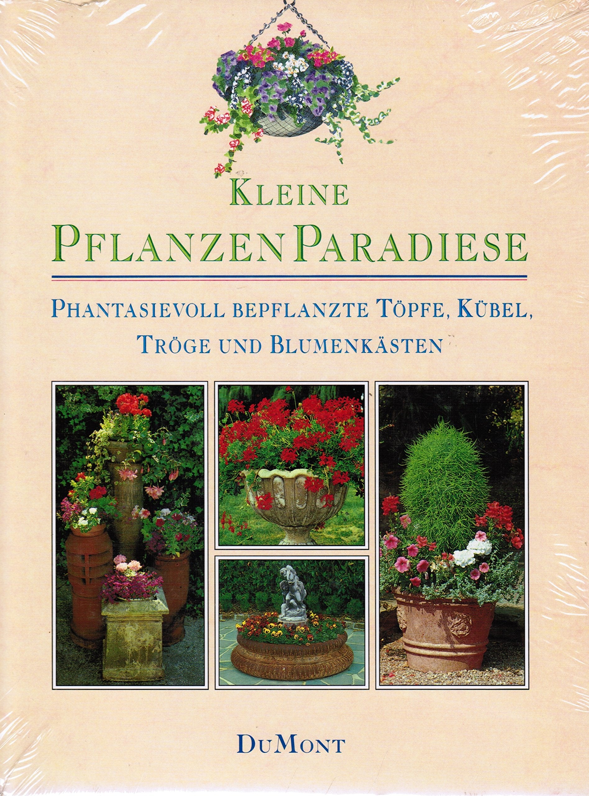 Phantasievoll bepflanzte Töpfe, Kübel, Tröge und Blumenkästen. Garden & Plants