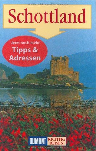 DuMont Richtig Reisen Schottland: Mit Orkney, Shetland und Hebriden Travel