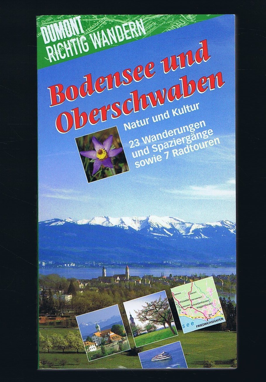 Bodensee und Oberschwaben (DUMONT Richtig wandern) Leisure, Home & Garden