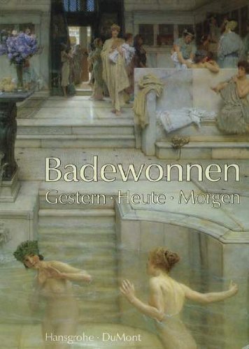 Badewonnen: Gestern - Heute - Morgen Medicine