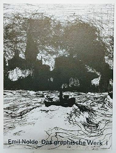 Emil Nolde, Das graphische Werk, Bd.1, Radierungen Film, Art & Culture