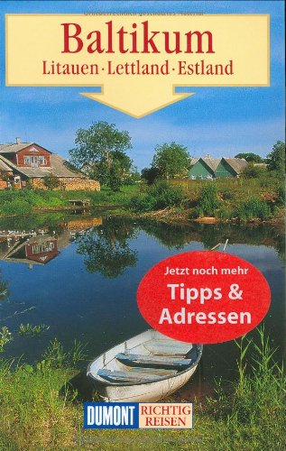 DuMont Richtig Reisen Baltikum - Litauen, Lettland, Estland (DUMONT Reise-Handbuch) Leisure, Home & Garden