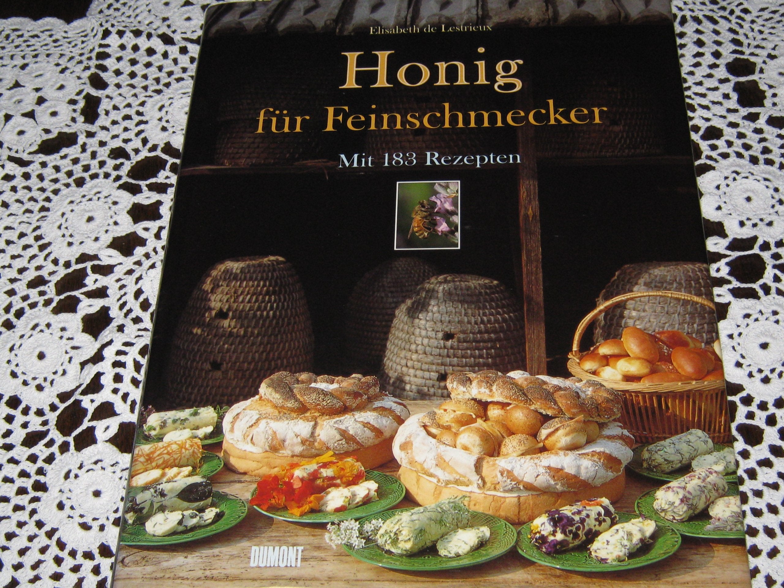 Honig für Feinschmecker: Mit 183 Rezepten Books