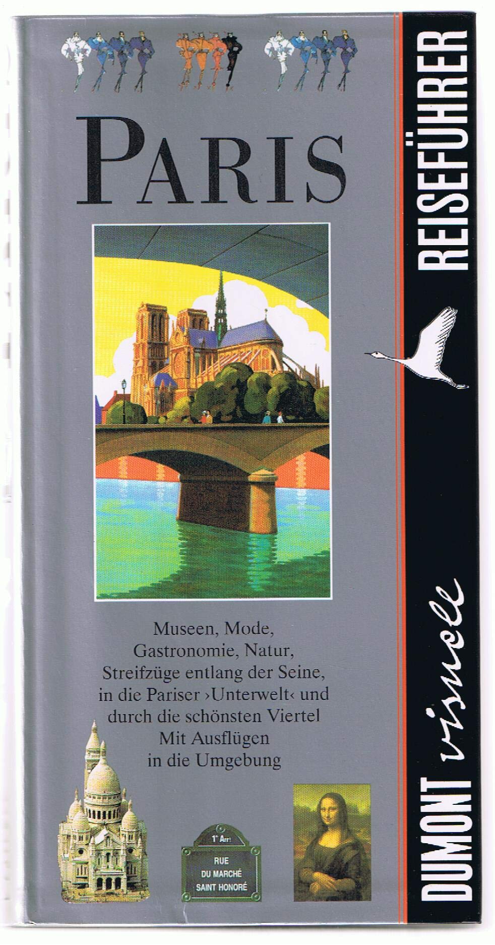 Paris: Das Herz Frankreichs (DUMONT visuell Reiseführer) Travel