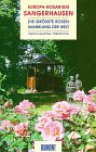 Europa-Rosarium Sangerhausen: Die grösste Rosensammlung der Welt (DUMONT Taschenbücher) Garden & Plants