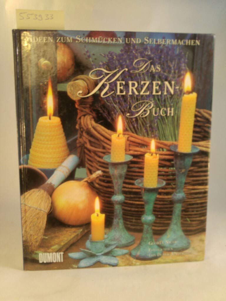 Das Kerzenbuch: Ideen zum Schmücken und Selbermachen Hobbies & Crafts
