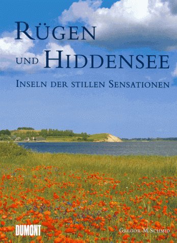 Rügen und Hiddensee: Inseln der stillen Sensationen Social Sciences
