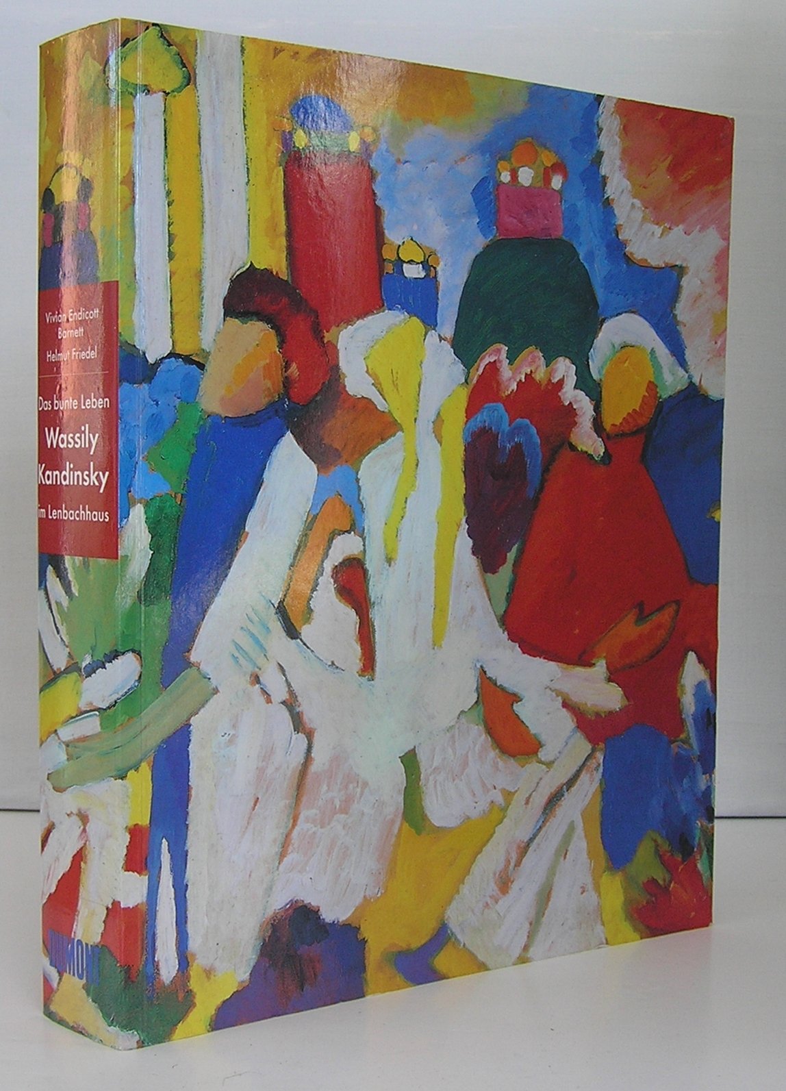 Vasily Kandinsky: A colorful life : the collection of the Lenbachhaus, Munich Books