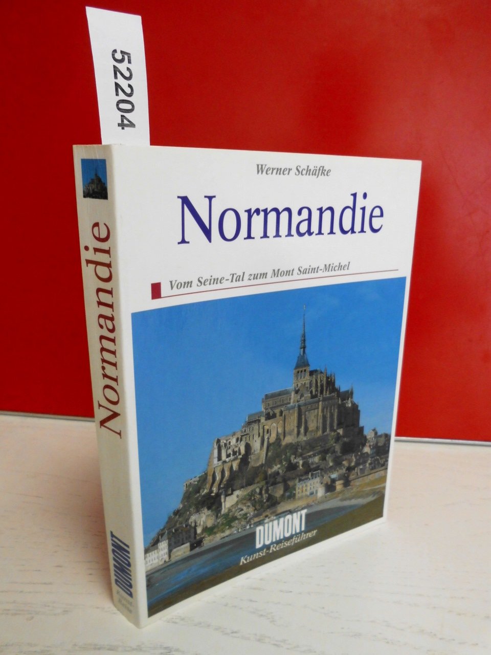DuMont Kunst Reiseführer Normandie: Vom Seine-Tal zum Mont Saint Michel Film, Art & Culture