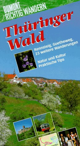 Thüringer Wald: Mit 33 Wanderungen (DUMONT Richtig wandern) Books