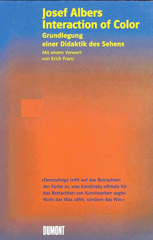 Interaction of Color: Grundlegung einer Didaktik des Sehens Film, Art & Culture