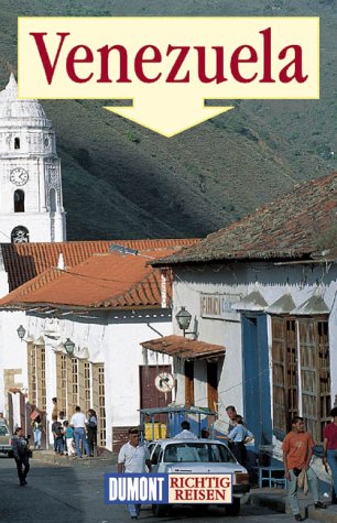 Venezuela (DuMont Richtig Reisen) Travel