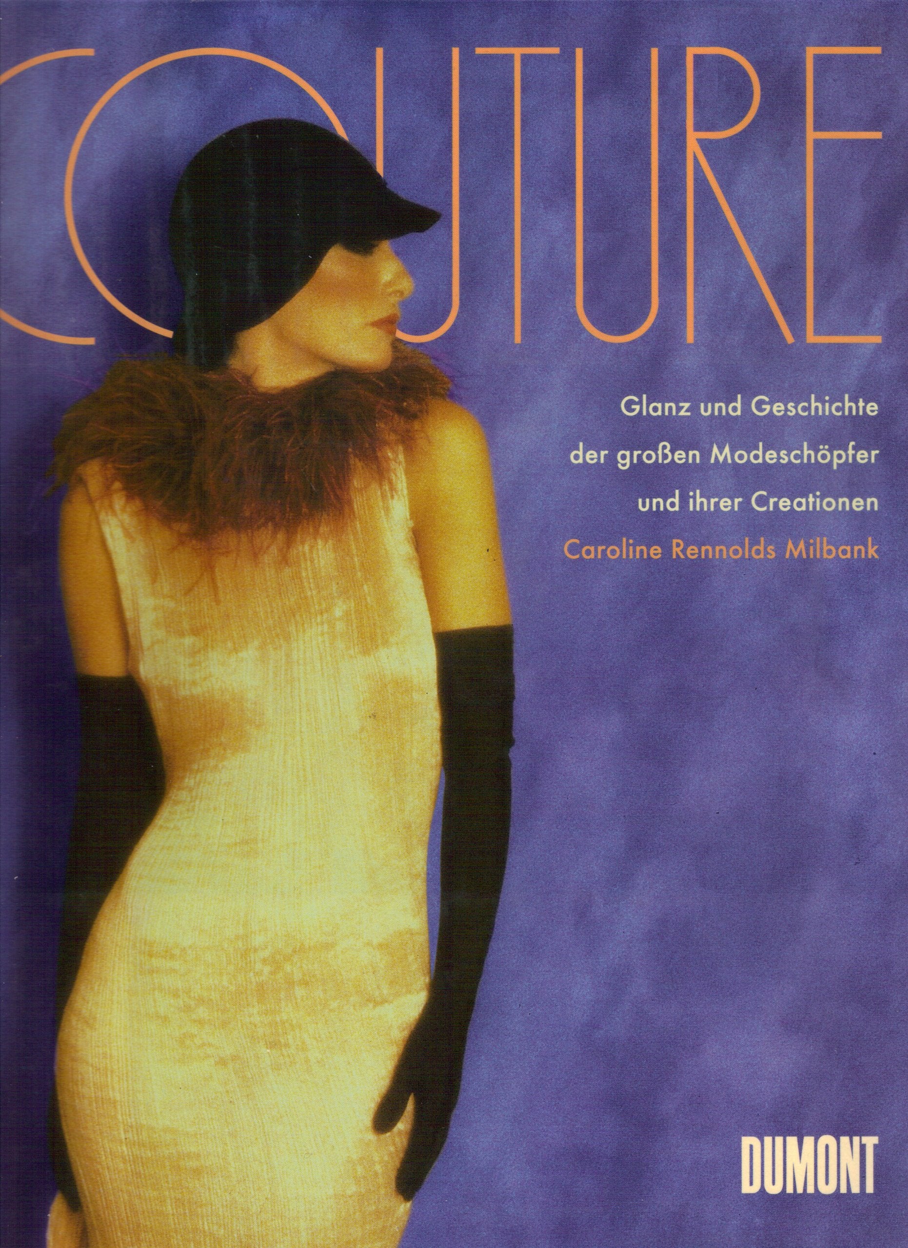 Couture. Glanz und Geschichte der großen Modeschöpfer und ihrer Creationen Art & Literature