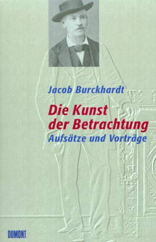 Die Kunst der Betrachtung: Aufsätze und Vorträge Film, Art & Culture