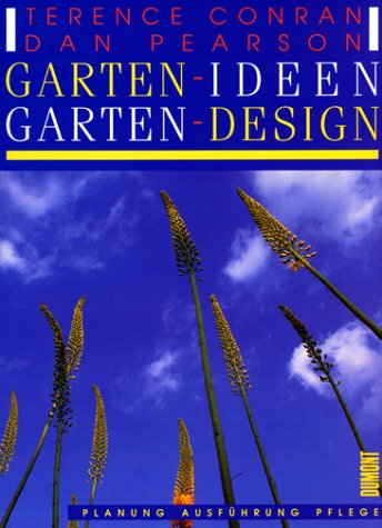 Garten-Ideen - Garten-Design: Planung - Ausführung - Pflege Garden & Plants