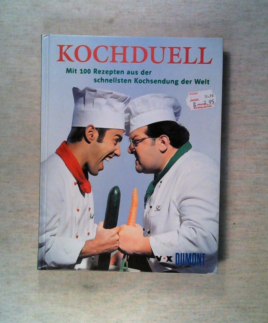 Kochduell - An die Töpfe, fertig, los!: Das Buch zur Sendung Cooking & Enjoying