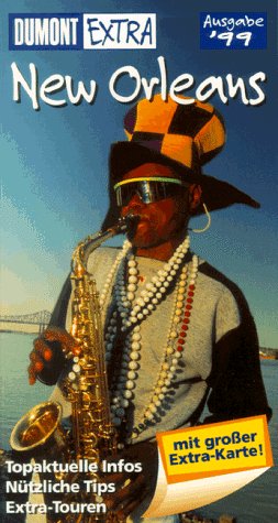 DuMont Extra, New Orleans: Ausgabe 1999 (DUMONT Extra Reiseführer) Fiction